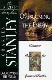 book cover of Overcoming the Enemy (The In Touch Study Series) by Charles Stanley