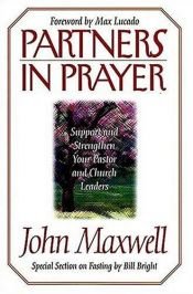 book cover of Partners in Prayer by John C. Maxwell