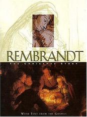 book cover of Rembrandt: The Christmas Story by Jack Countryman