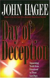 book cover of Day of deception by John Hagee