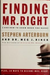 book cover of Finding Mr. Right by Stephen Arterburn