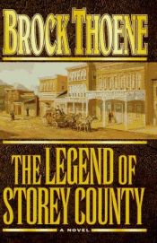 book cover of The Legend of Storey County by Brock Thoene