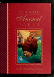 book cover of Classic Animal Tales by Reader's Digest