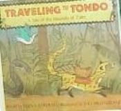 book cover of Traveling to Tondo by Verna Aardema