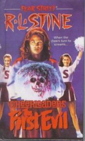 book cover of First Evil (Fear Street Cheerleaders) by Роберт Лоуренс Стайн