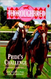 book cover of Pride's Challenge (Thoroughbred Series #9) 1 by Joanna Campbell