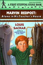 book cover of Alone in His Teacher's House (Marvin Redpost) by 路易斯·萨奇尔