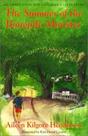 book cover of The Summer of the Bonepile Monster by Aileen Kilgore Henderson