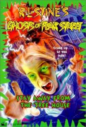 book cover of Stay Away from the Treehouse #5 (Ghosts of Fear Street) by R. L. Stine