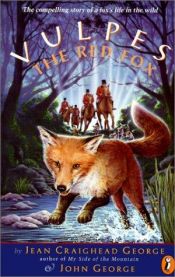 book cover of Vulpes the Red Fox by Jean Craighead George