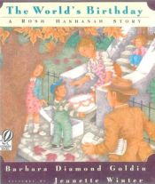 book cover of The World's Birthday A Rosh Hashanah Story by Barbara Diamond Goldin