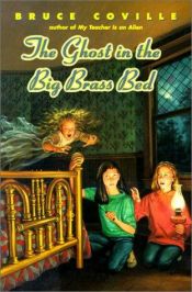 book cover of The Ghost in the Big Brass Bed by Bruce Coville