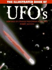 book cover of Illustrated Book of Ufos by Robert Jackson