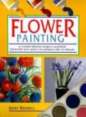 book cover of Flower Painting by Jenny Rodwell