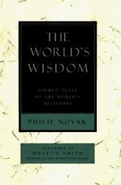 book cover of The World's Wisdom by Philip Novak