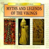 book cover of Myths and Legends of the Vikings (Ancient Cultures) by Judith Millidge