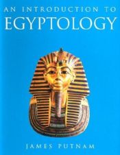 book cover of An Introduction to Egyptology by James Putnam