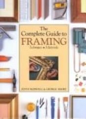 book cover of The complete guide to framing by Jenny Rodwell