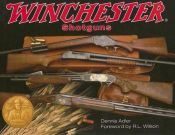 book cover of Winchester Shotguns by DENNIS ADLER