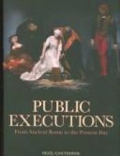 book cover of Public Executions by Nigel Cawthorne