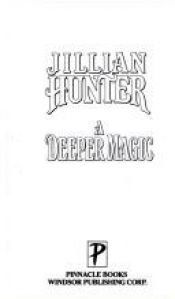 book cover of A Deeper Magic by Jillian Hunter