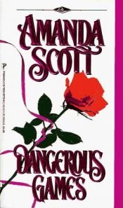 book cover of Dangerous Games by Amanda Scott