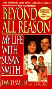 book cover of Beyond All Reason: The True Story of Two Ten-Year-Old Killers by David Smith