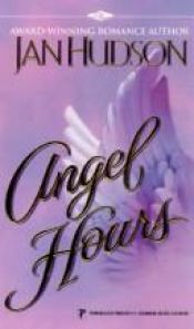 book cover of Angel Hours by Janis Hudson