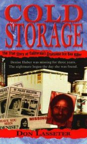 book cover of Cold Storage (Pinnacle True Crime) by Don Lasseter