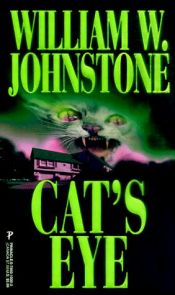 book cover of Cat's Eye by William W. Johnstone