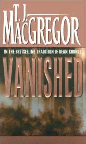 book cover of Vanished by T. J. MacGregor