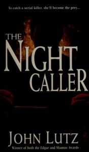 book cover of The Night Caller (1st in Night series, 2001) by John Lutz