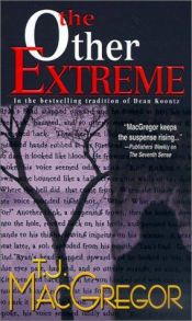 book cover of The other extreme by T. J. MacGregor