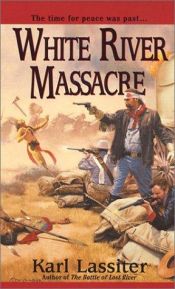 book cover of White River Massacre by Robert E. Vardeman