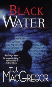 book cover of Black Water by T. J. MacGregor