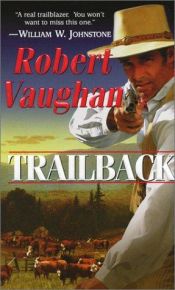 book cover of Trailback by Robert Vaughan