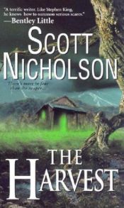 book cover of The Harvest by Scott Nicholson