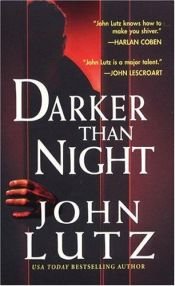 book cover of Darker Than Night by John Lutz