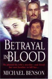 book cover of Betrayal In Blood by Michael Benson