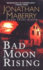 book cover of Bad Moon Rising by Jonathan Maberry