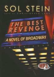 book cover of Best Revenge: A Novel of Broadway, Library Edition by Sol Stein