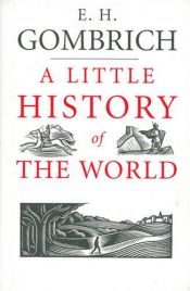 book cover of مختصر تاريخ العالم by إرنست غومبريتش
