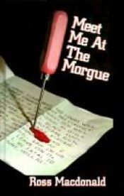 book cover of Meet Me at the Morgue by 罗斯·麦唐诺