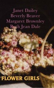 book cover of Flower Girls by Janet Dailey