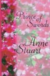 book cover of Prince of Swords by Anne Stuart