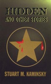 book cover of Hidden and Other Stories (Five Star First Edition Mystery Series) by Stuart M. Kaminsky