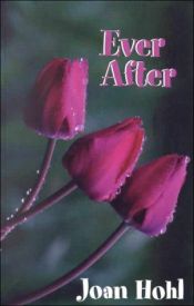 book cover of Ever After by Joan Hohl