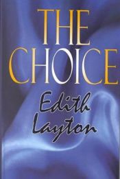 book cover of The Choice (Five Star Romance) by Edith Felber