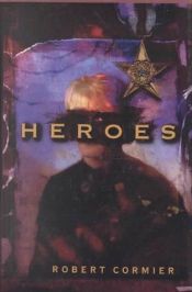 book cover of Heroes by 罗柏·寇米耶