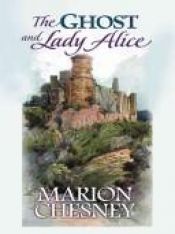 book cover of Ghost and Lady Alice by Marion Chesney